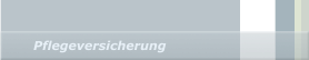 Pflegeversicherung